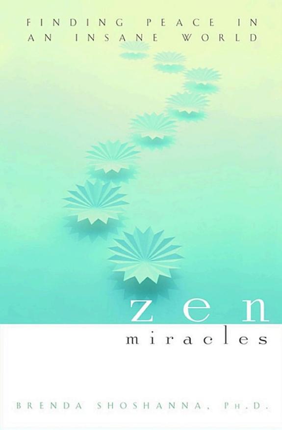 Cover of Zen Miracles by Brenda Shoshanna